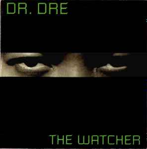 Dr. Dre – The Watcher (2001, Cardboard Sleeve, CD) - Discogs