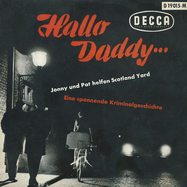 ladda ner album Jo Langenberg und Franz Josef Breuer - Hallo Daddy Jonny Und Pat Helfen Scotland Yard