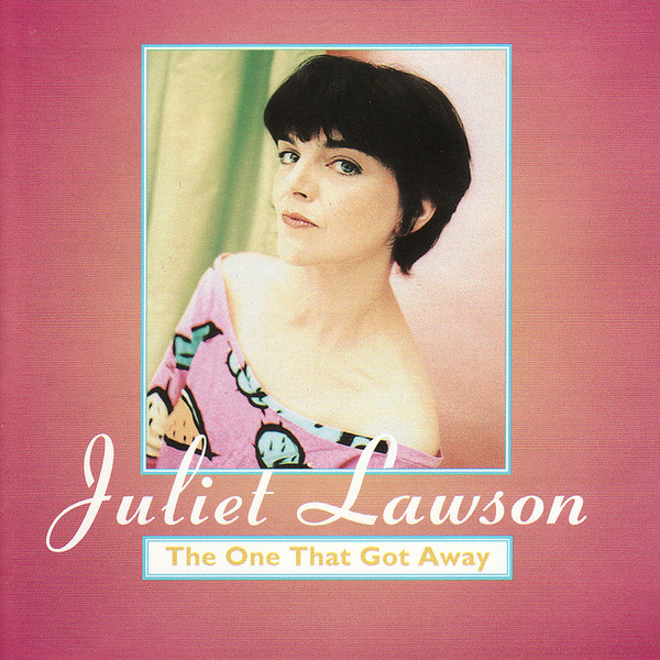 ladda ner album Juliet Lawson - The One That Got Away