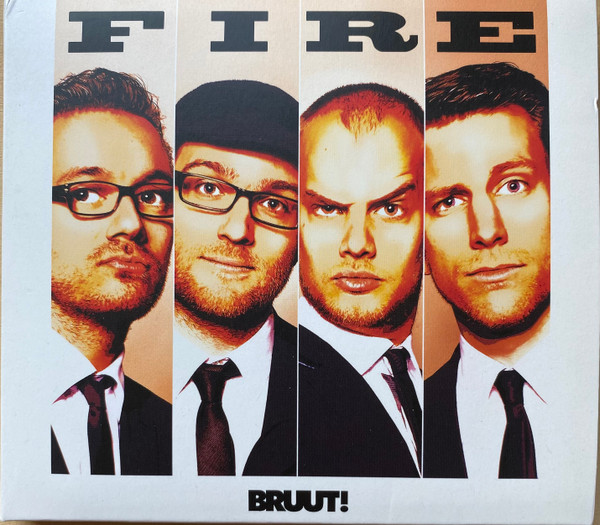 Bruut! – Fire (2013