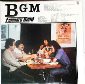 Fujimaru Band – BGM (1985, Vinyl) - Discogs