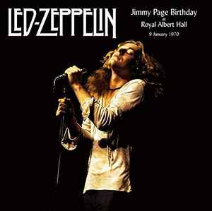 Jimmy Page Birthday At The Royal Albert Hall 9 January 1970 - Led Zeppelin