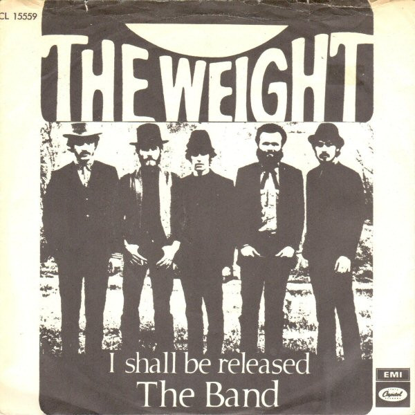 The Band – I Shall Be Released / The Weight (1968, Picture Sleeve