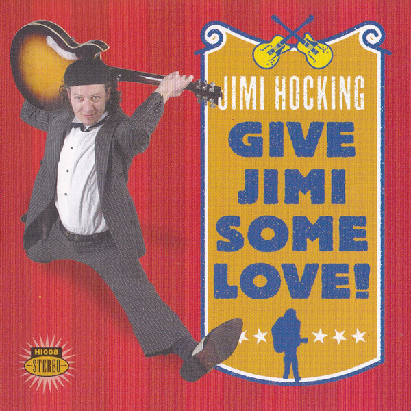 last ned album Jimi Hocking - Give Jimi Some Love