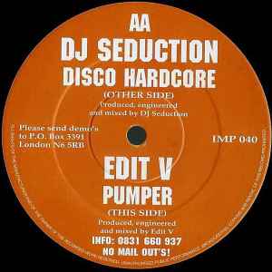 DJ Seduction - Disco Hardcore / Pumper