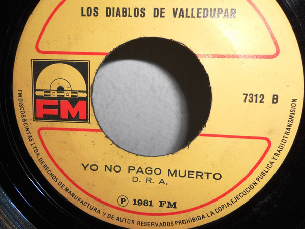 télécharger l'album Los Diablos De Valledupar - MI Canoita Yo No Pago Muerto