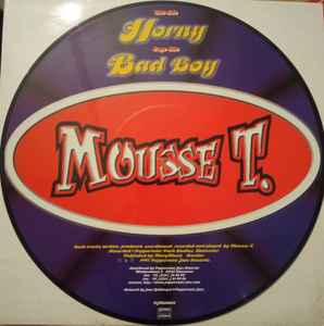 Mousse T. - Horny / Bad Boy album cover