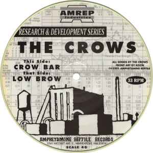 Crow Bar / Low Brow - The Crows