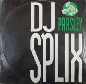 DJ Splix - Parsley album cover