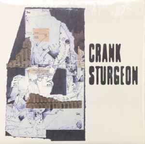 Upon My Discovery Of The Huso Dead Pan Lair - Crank Sturgeon