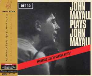 John Mayall – The Diary Of A Band Volume One & Two (2008, CD