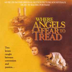 Rachel Portman – Where Angels Fear To Tread - Original Soundtrack