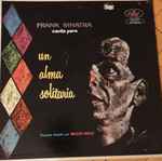 Cover of Frank Sinatra Canta Para Un Alma Solitaria, 1958, Vinyl