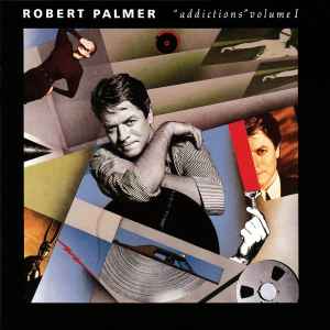 Robert Palmer - Addictions Volume I album cover