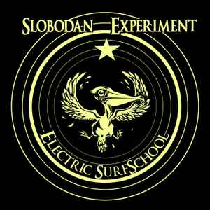 Slobodan Experiment - Electric Surfschool album cover