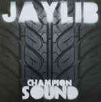 Jaylib – Champion Sound (2003, Vinyl) - Discogs