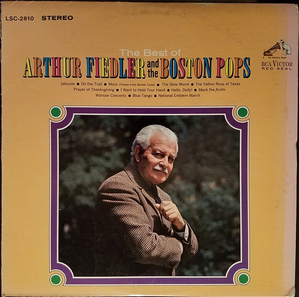 Arthur Fiedler And The Boston Pops – The Best Of Arthur Fiedler