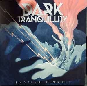 Dark Tranquillity - Endtime Signals album cover