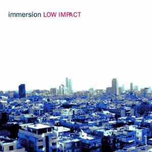 Low Impact - Immersion