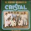 Orquesta Cristal - El Sentido Melódico de Cristal (Vol. 4)