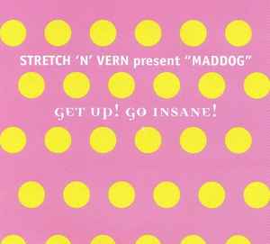 Stretch & Vern - Get Up! Go Insane!