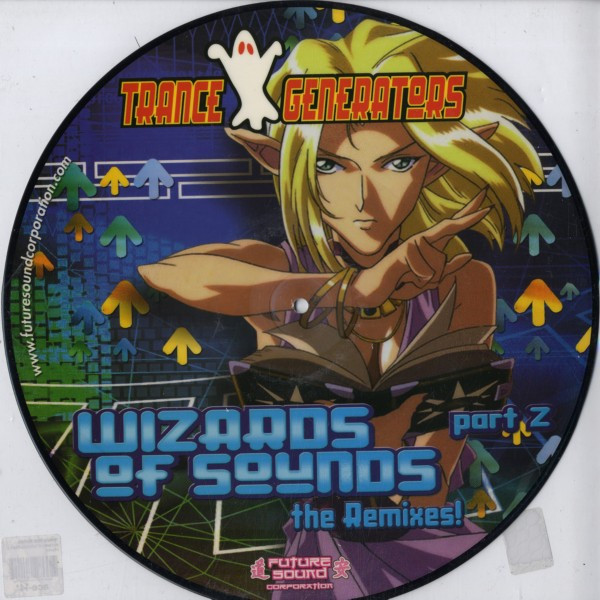 Trance Generators – Wizards Of Sounds Part Vinyl) Discogs