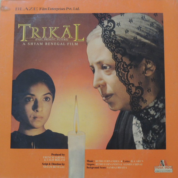 Remo Fernandes, Ila Arun, Vanraj Bhatia – Trikal (Past, Present, Future)  (1986, Vinyl) - Discogs
