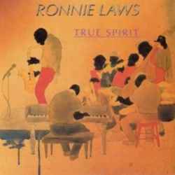 Ronnie Laws - True Spirit album cover