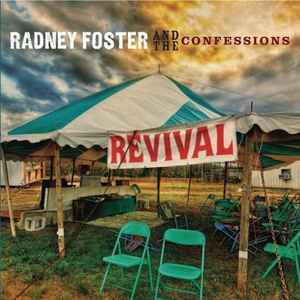 Radney Foster - Revival