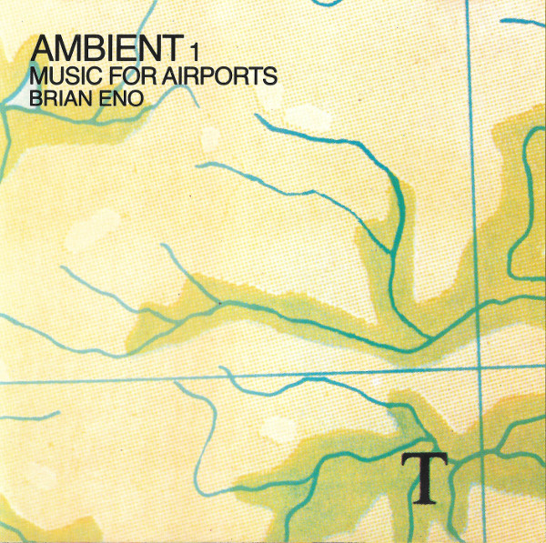 Ambient 1/Music for Airports 