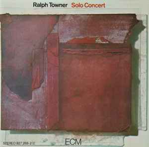 Ralph Towner – Solo Concert (1985, CD) - Discogs