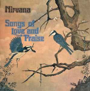 Nirvana (2) - Songs Of Love And Praise album cover