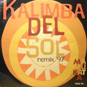Mamukata - Kalimba Del Sol (Remix '97)