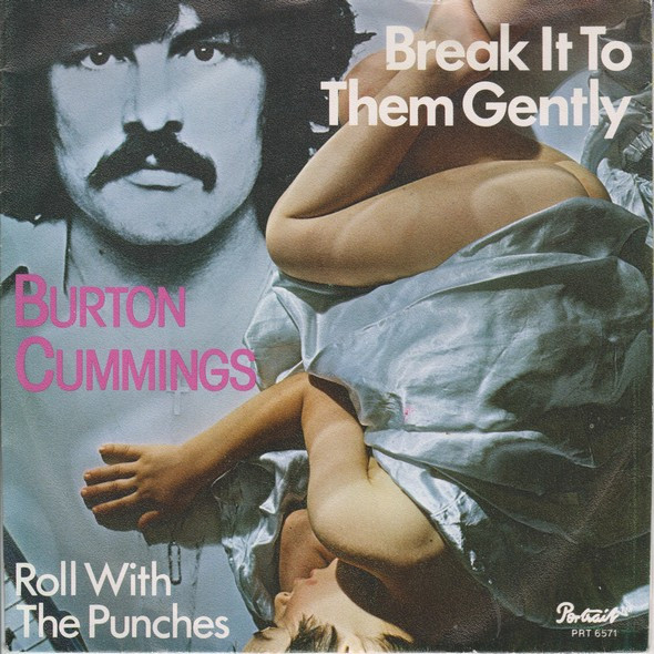 Burton Cummings Break It To Them Gently 1978 Vinyl Discogs