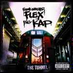 Funkmaster Flex & Big Kap – The Tunnel (1999, CD) - Discogs