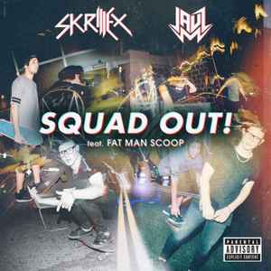 Skrillex - SQUAD OUT! album cover