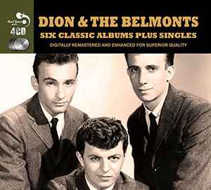 Dion & The Belmonts - Six Classic Albums Plus Singles