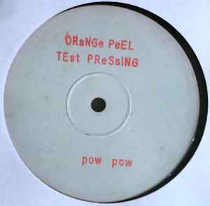 DJ Orange Peel - Pow Pow album cover