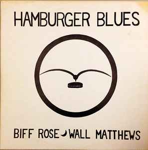 Biff Rose - Hamburger Blues album cover