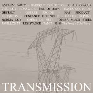Various - Transmission (81-89 The French Cold Wave)