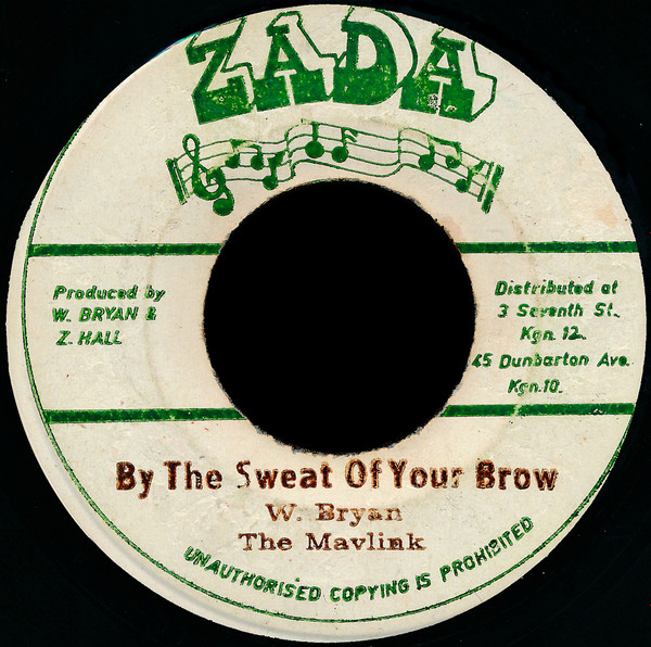 By The Sweat Of Your Brow / The Mavlink-