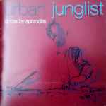 Cover of Urban Junglist, 2003, CD