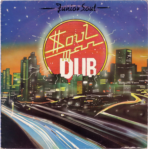 Junior Soul – Soul Man Dub (1978, Vinyl) - Discogs