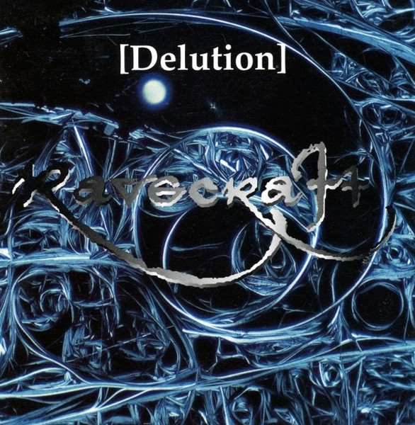 Ravecraft - [Delution] | Releases | Discogs