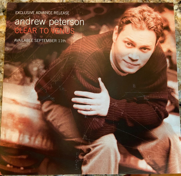 Andrew Peterson Clear To Venus 2001 CD Discogs