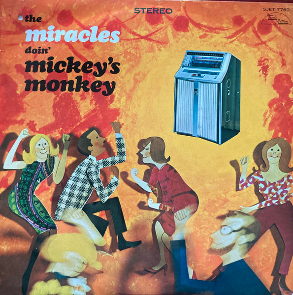 The Miracles - Doin' Mickey's Monkey | Releases | Discogs
