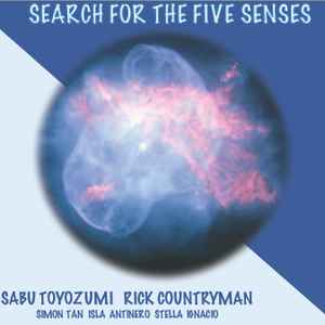 Sabu Toyozumi - Search For The Five Senses album cover