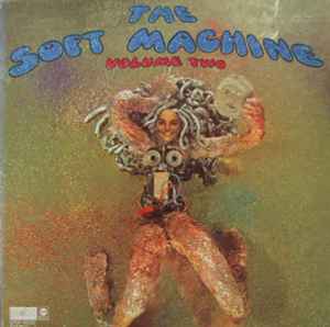 Volume Two - The Soft Machine