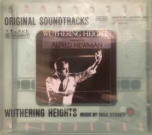 Alfred Newman - Wuthering Heights
