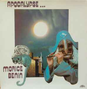 Morice Benin - Apocalypse...
